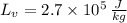 L_{v} = 2.7\times 10^{5}\,\frac{J}{kg}