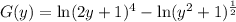 G(y) = \ln(2y+1)^4 - \ln(y^2 + 1)^\frac{1}{2}