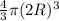 \frac{4}{3} \pi (2R)^3