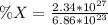 \%X=\frac{2.34*10^{27}}{6.86*10^{23}}