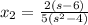 x_2 = \frac{2(s- 6)}{5(s^2 - 4)}
