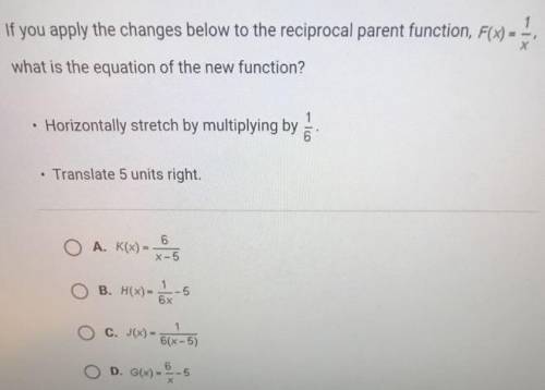 If you apply the changes below to the reciprocal parent function, F(x) =

what is the equation of th