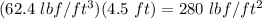 (62.4\ lbf/ft^3)(4.5\ ft)= 280\ lbf/ft^2