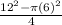 \frac{12^2-\pi (6)^2}{4}