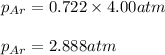 p_{Ar}=0.722\times 4.00atm\\\\p_{Ar}=2.888atm