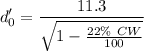 $d_0'=\frac{11.3}{\sqrt{1-\frac{22\% \ CW}{100}}}$