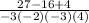 \frac{27-16+4   }{-3(-2)(-3)(4)}