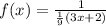 f(x) = \frac{1}{\frac{1}{9}(3x + 2)}