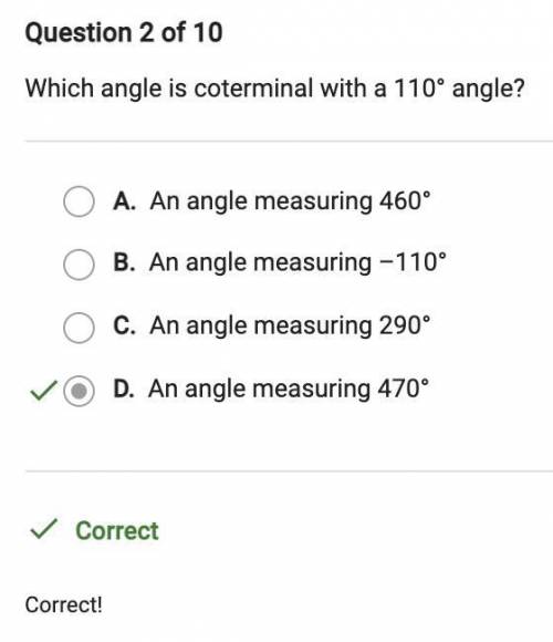 Which angle is coterminal with a 110-degree angle