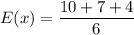 E(x)=\dfrac{10+7+4}{6}