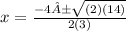 x=\frac{-4±\sqrt{(2)(14) } }{2(3)}