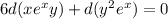 6d (xe^xy) + d(y^2e^x) = 0