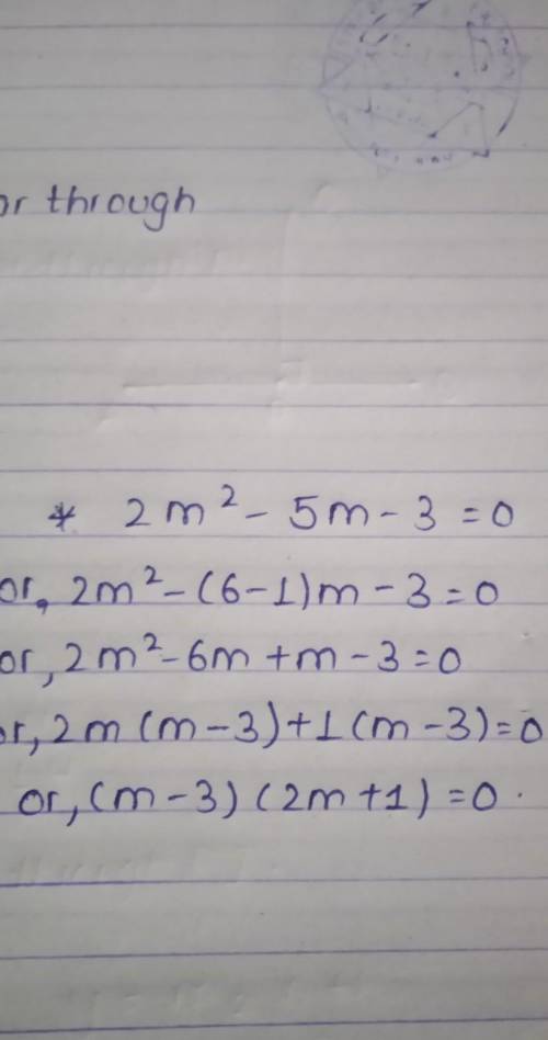 2m^2-5m-3=0 by factorization​
