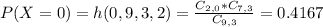 P(X = 0) = h(0,9,3,2) = \frac{C_{2,0}*C_{7,3}}{C_{9,3}} = 0.4167