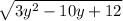 \sqrt{3y^2-10y+12}