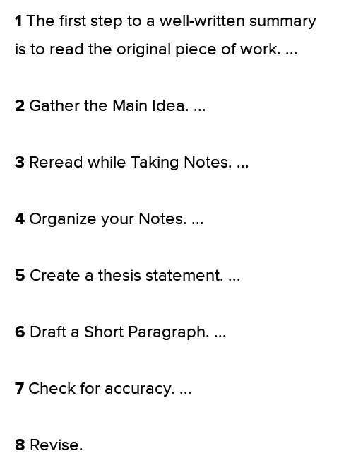8.

What is the third step in creating a summary?
Take notes in your own words.
Identify the support