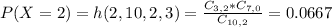 P(X = 2) = h(2,10,2,3) = \frac{C_{3,2}*C_{7,0}}{C_{10,2}} = 0.0667