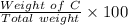 \frac{Weight \ of \ C}{Total \ weight}\times 100
