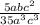 \frac{5abc^2}{35a^3c^3}