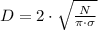 D = 2\cdot \sqrt{\frac{N}{\pi\cdot \sigma} }