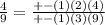 \frac{4}{9}  =  \frac{ +  - (1)(2)(4)}{ +  - (1)(3)(9)}