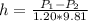 h=\frac{P_1-P_2}{1.20*9.81}