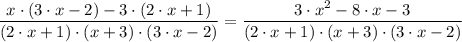 \dfrac{x \cdot (3 \cdot x - 2) - 3 \cdot (2 \cdot x + 1)}{(2 \cdot x + 1) \cdot (x + 3) \cdot (3\cdot x-2)} = \dfrac{  3 \cdot x^2 - 8\cdot x - 3 }{(2 \cdot x + 1) \cdot (x + 3) \cdot (3\cdot x-2)}