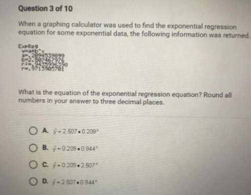 What is the equation of exponential regression equation? Round all numbers you your answer to three