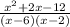 \frac{x^2 +2x-12}{(x-6)(x-2)}