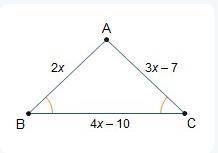 Triangle ABC is shown below.

What is the length of line segment AC?
А
ОООО
2х
3х – 7
14
18
В
4х – 1