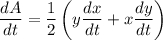 \displaystyle \frac{dA}{dt} = \frac{1}{2}\left(y\frac{dx}{dt} + x\frac{dy}{dt}\right)