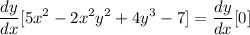 \displaystyle \frac{dy}{dx}[5x^2 - 2x^2y^2 + 4y^3 - 7] = \frac{dy}{dx}[0]