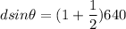 d sin \theta = (1 + \dfrac{1}{2}) 640