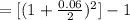 =[(1+\frac{0.06}{2} )^2]-1