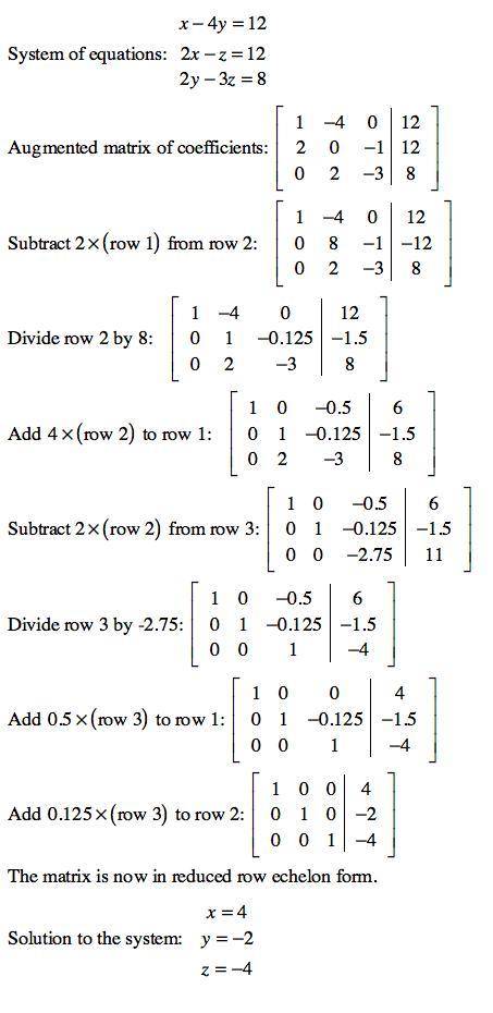 1. How can a matrix be used to solve a system of equations? Demonstrate by solving the following sys