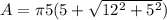 A=\pi 5(5+\sqrt{12^2+5^2})