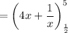 \:\:\:\:= \left(4x + \dfrac{1}{x}\right)_{\frac{1}{2}}^5