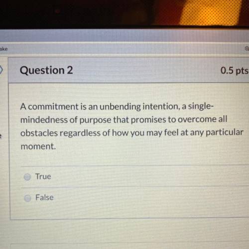 Is the answer a True or false