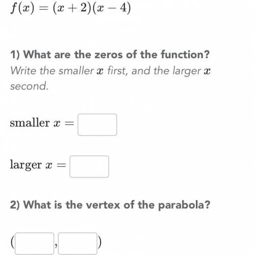 Features of quadratic functions: what is smaller x and larger x and what is the vertex of the parabo