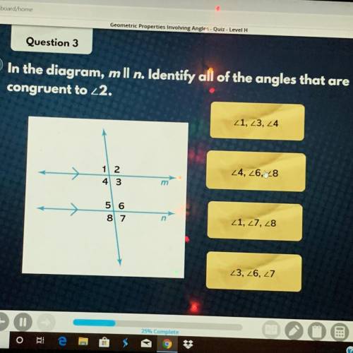 In the diagram, mll n. Identify all of the angles that are congruent to 22. 21, 23, 24 + 24, 26,78 4