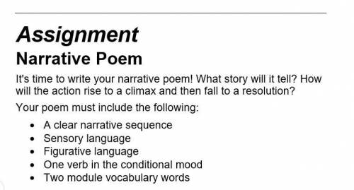 80 points! Can someone write me a short narrative poem? (Attachment below)  **Vocabulary words are t