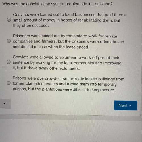 Why was the convict lease system problematic in Louisiana? *20 POINTS* I NEED IT NOW !!