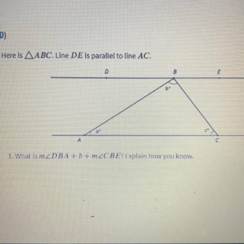Here is AABC. Line DE is parallel to line AC. 1. What is m Please help