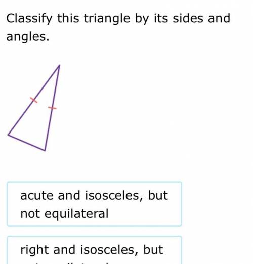 Classify the triangle by its sides and angle