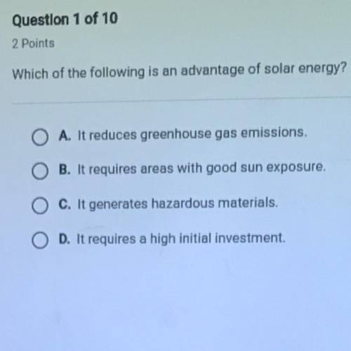Which of the following is an advantage of solar energy