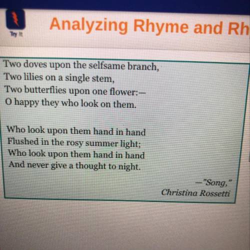 Read the poem, and then answer the questions. Which words best describe the rhythm of the poem? Whic