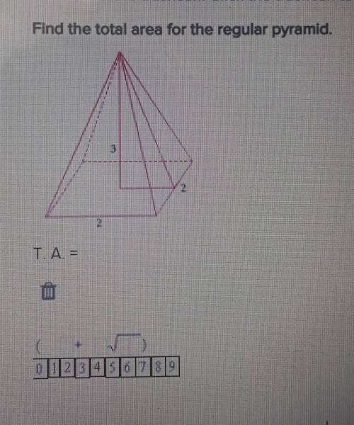 Find the total area for the regular pyramid T.A =