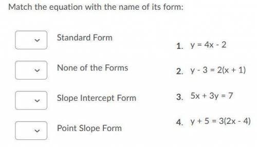 Match the equation with the name of its form:
