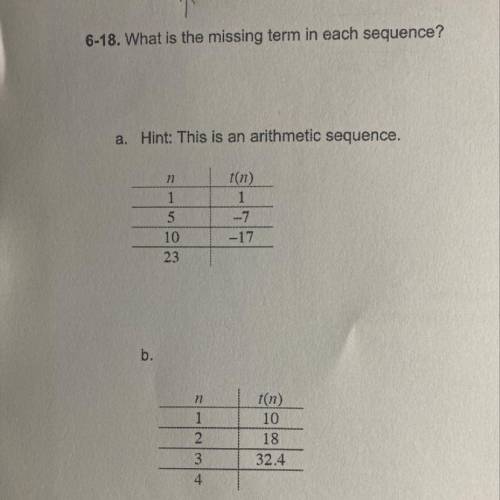 6-18. What is the missing term in each sequence? 8. Hint: This is an arithmetic sequence.