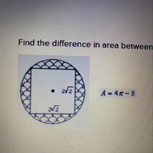 Find the difference in area between the circle and the square. Click on the answer until the correct